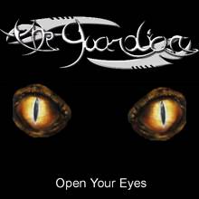 The Guardian : Open Your Eyes